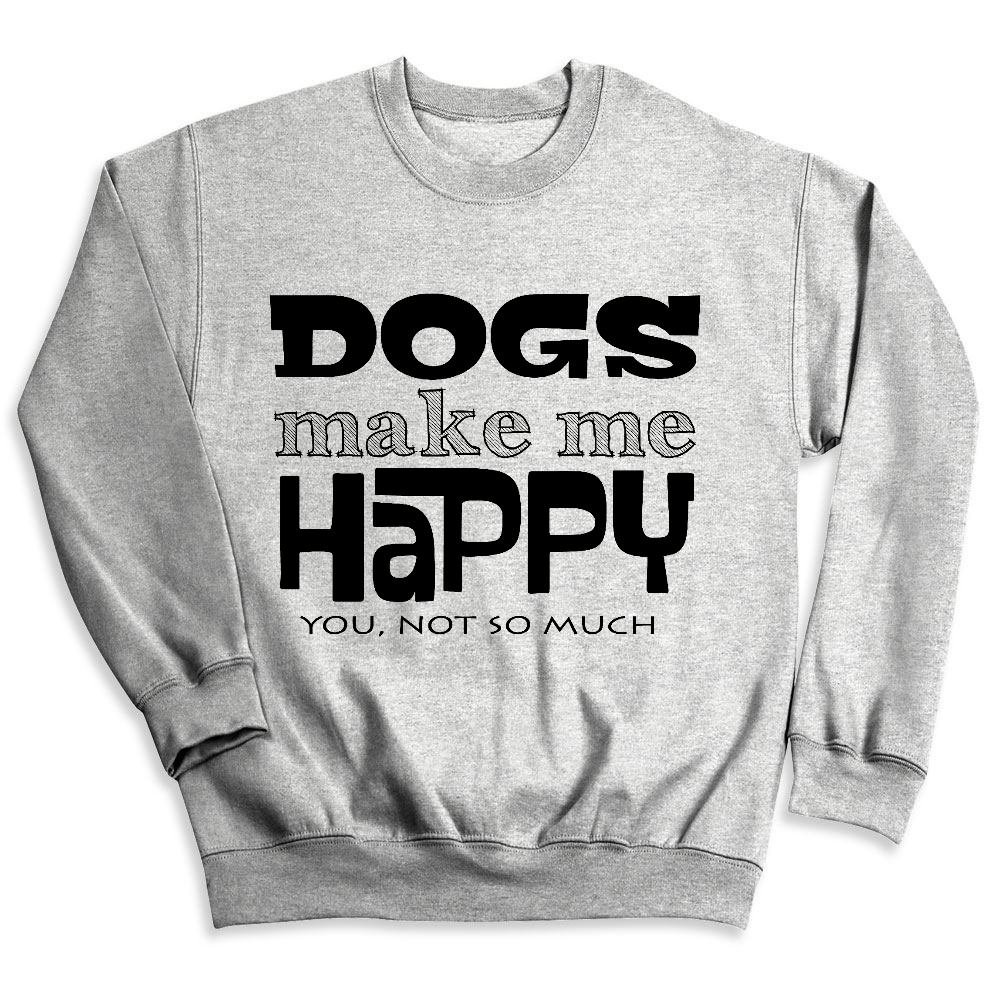 Dogs Make Me Happy | Ink to the People | T-Shirt Fundraising - Raise