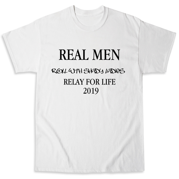 Picture of Real Men Roll with Shady Ladies RFL 2019
