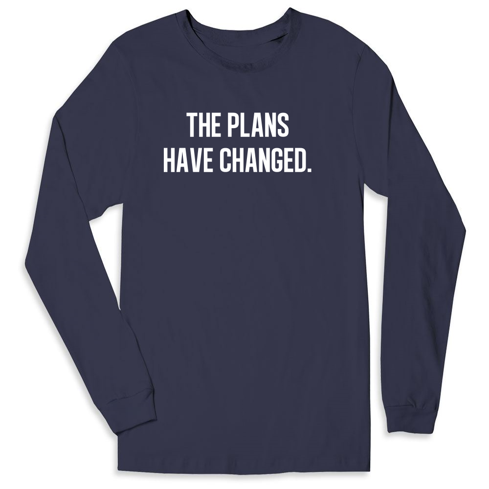 The plans have changed | Ink to the People | T-Shirt Fundraising ...
