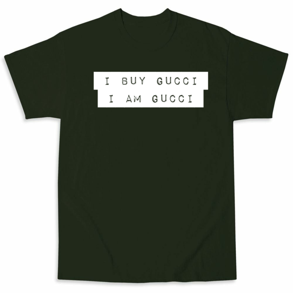 i am gucci | Ink to the People | T-Shirt Fundraising - Raise Money for ...