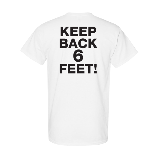 Keep Back 6 Feet White Shirt Ink To The People T Shirt Fundraising Raise Money For Your Cause Or Charity,Silver Dime Worth