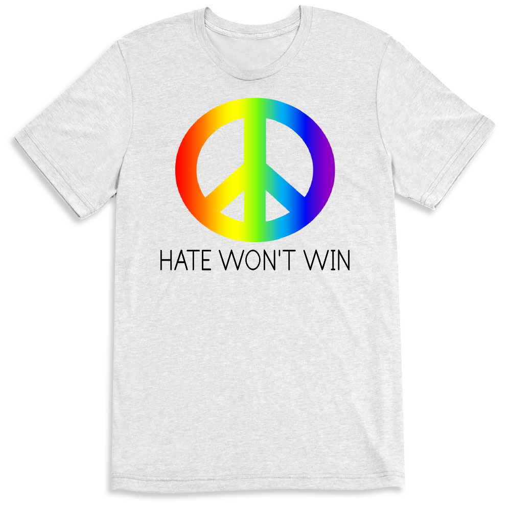 HATE WON'T WIN | Ink to the People | T-Shirt Fundraising - Raise Money for Your Cause or Charity