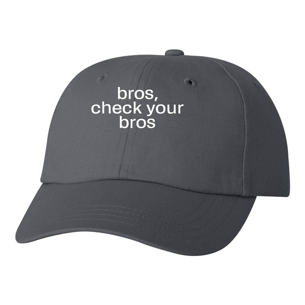 bros, check your bros Adult unstructured capAdult unstructured cap ...