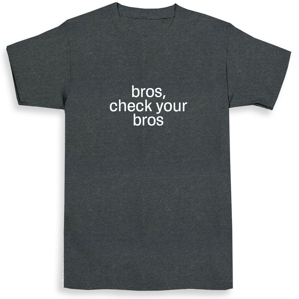 bros, check your bros Basic Kids TeeBasic Kids Tee | Ink to the People ...