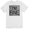 Picture of I'm Fine....but really...I'm not.