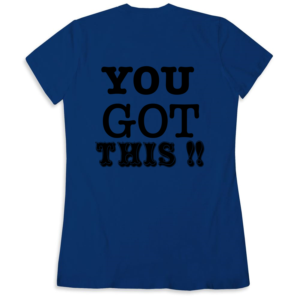 Smilie/You got this!! | Ink to the People | T-Shirt Fundraising - Raise ...