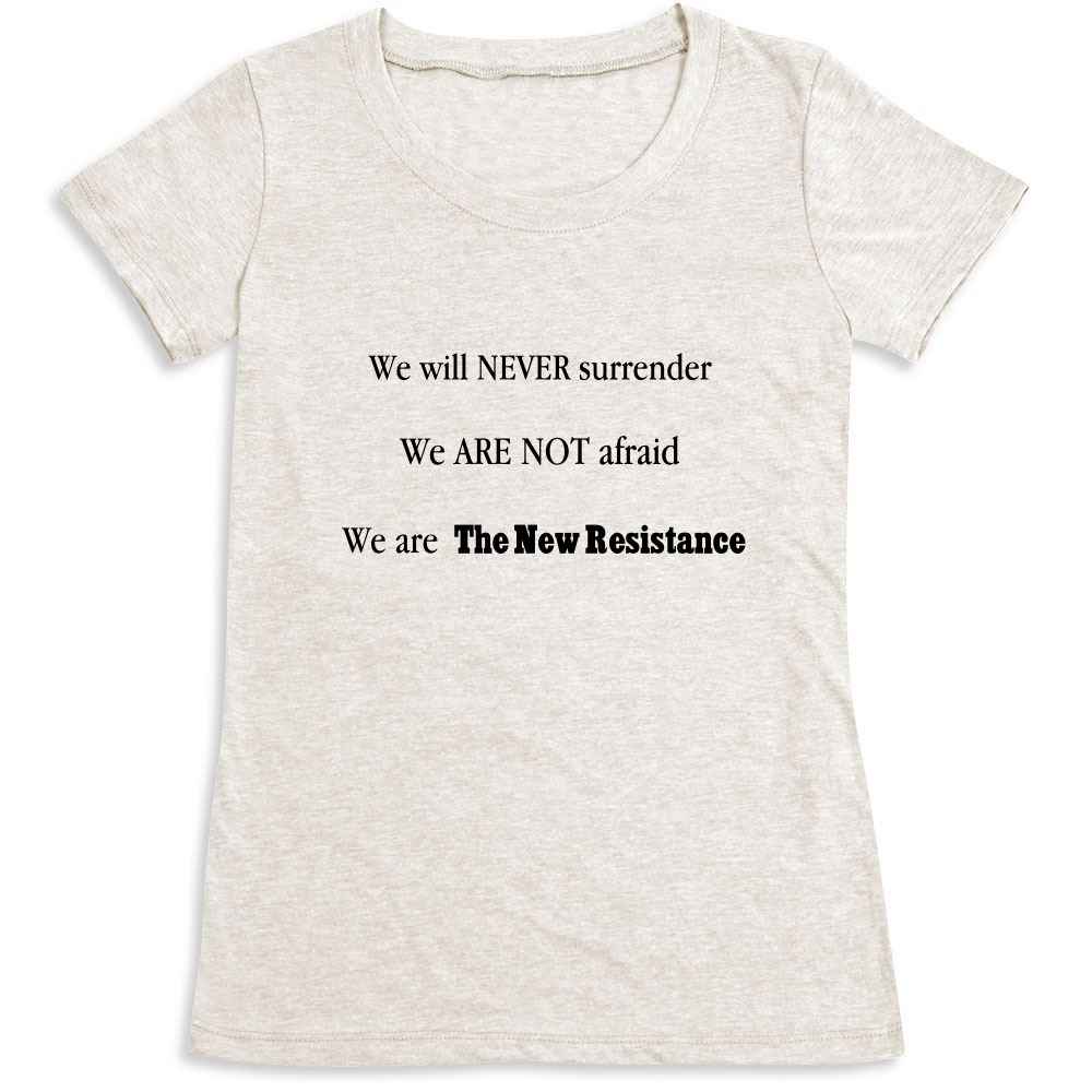 Never Surrender | Ink to the People | T-Shirt Fundraising - Raise Money ...