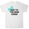 Picture of Bad to the Bow Cheer 