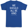 Picture of We Should All Be Kind