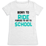 Picture of Born to Ride Forced to go to school-2