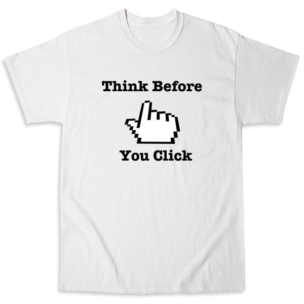 Picture of Think Before You Click